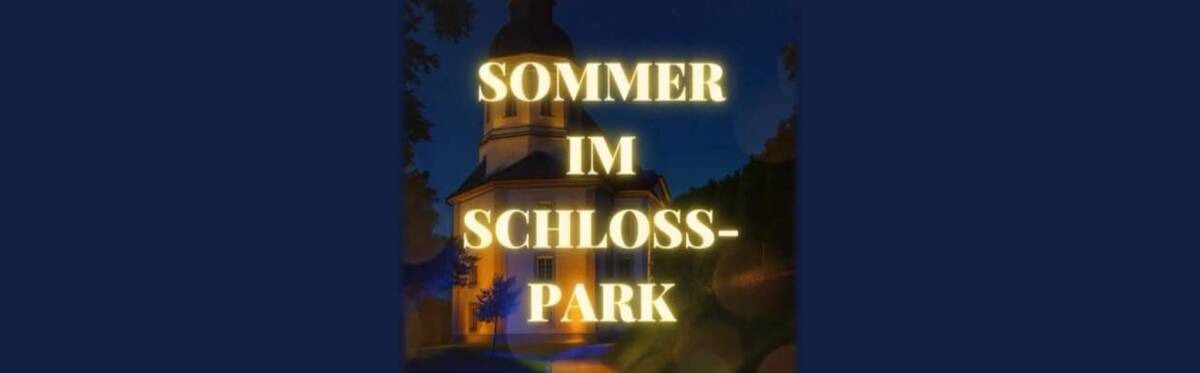 Titelbild zu 333 Jahre Schlosskirche - Sommer im Schlosspark